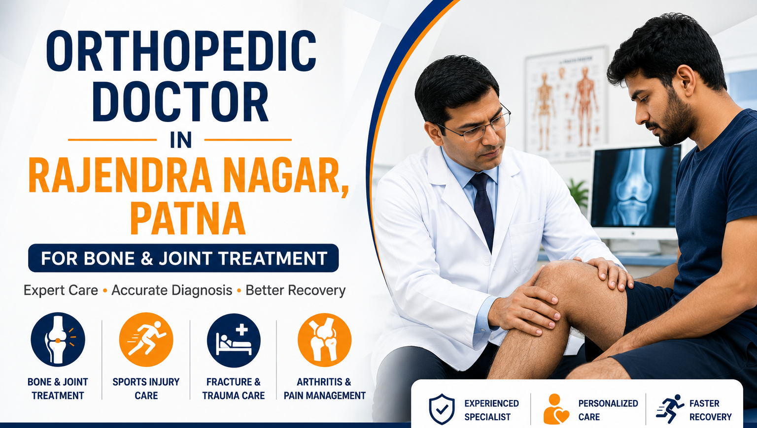 Orthopedic Doctor in Rajendra Nagar, Patna | Bone & Joint Treatment